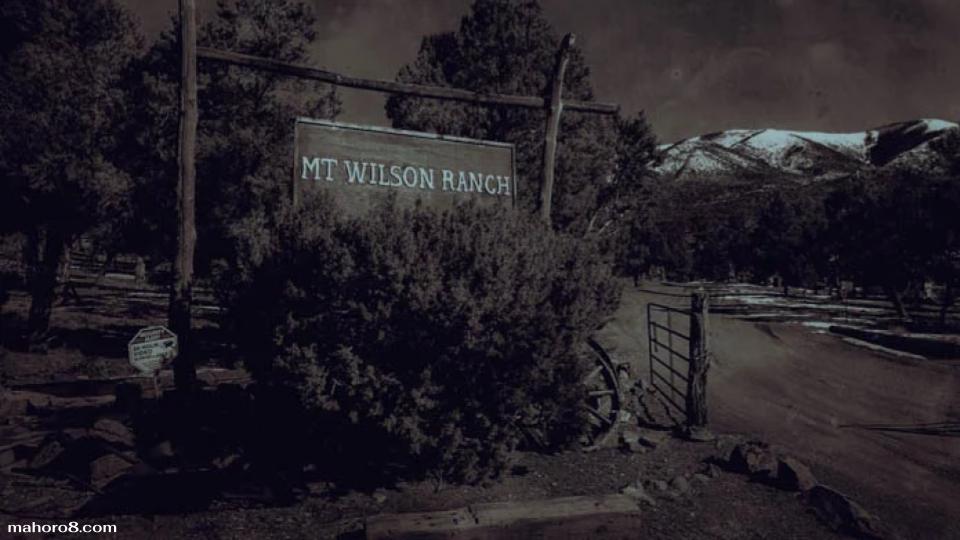 Mount Wilson Ranch ที่หลายคนเรียกขานว่า "ผีสิง" เรื่องราวน่าขนพองสยองเกร็งจะถูกเปิดเผยผ่านการบอกเล่าของคนในท้องถิ่น